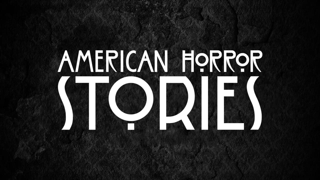 American Horror Stories - Installment 2