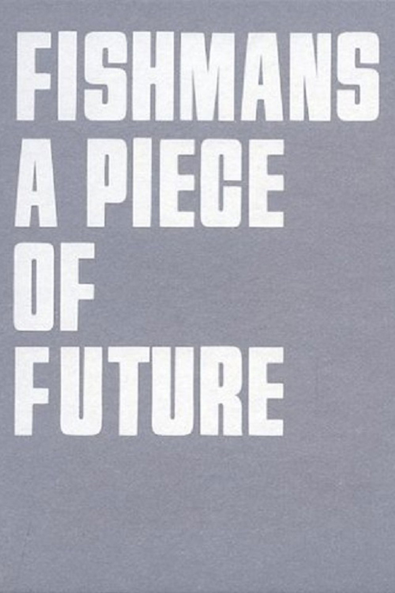Fishmans: A Piece of Future Backdrop