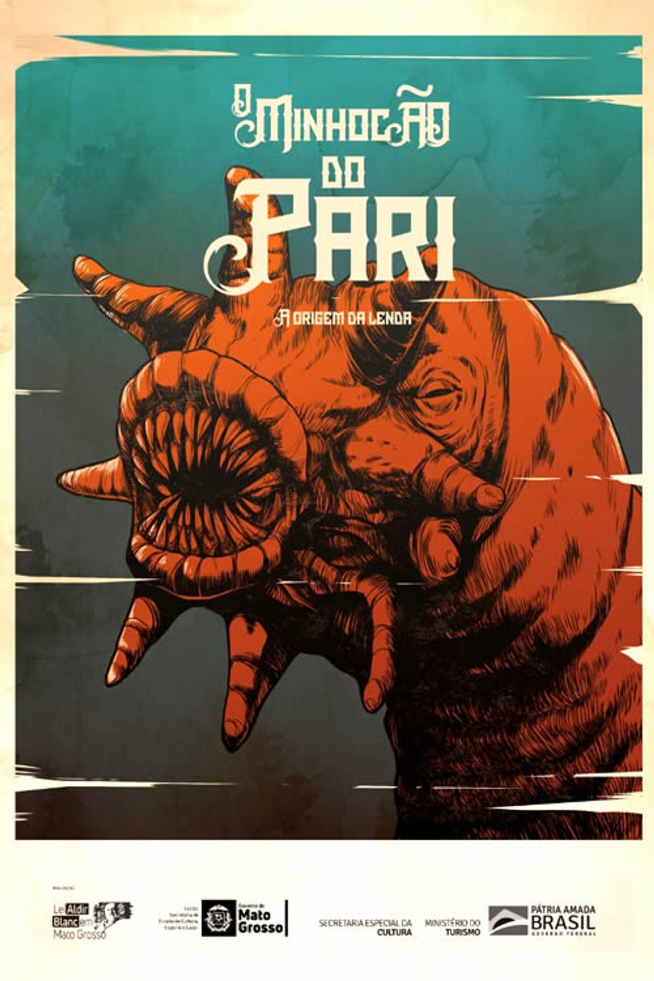 O Minhocão do Pari - A origem da Lenda filmaffisch