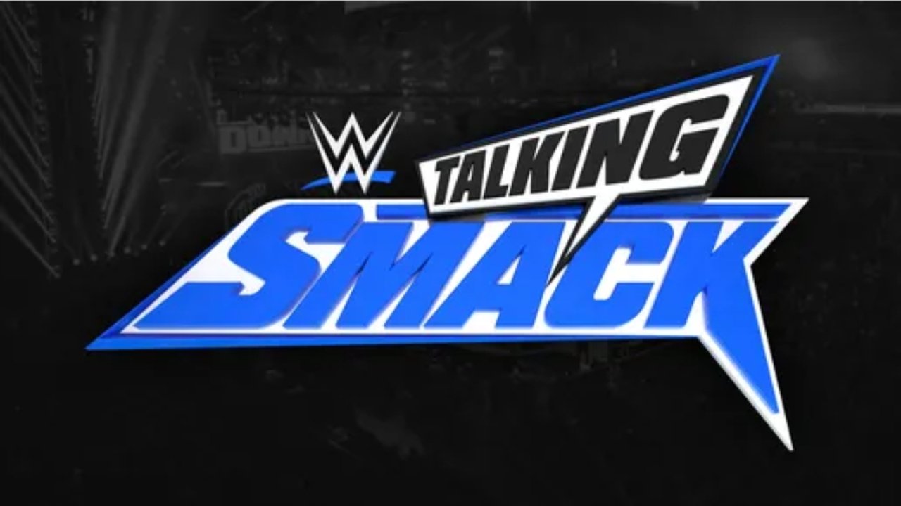 WWE Talking Smack - Season 6 Episode 6 : February 12, 2022