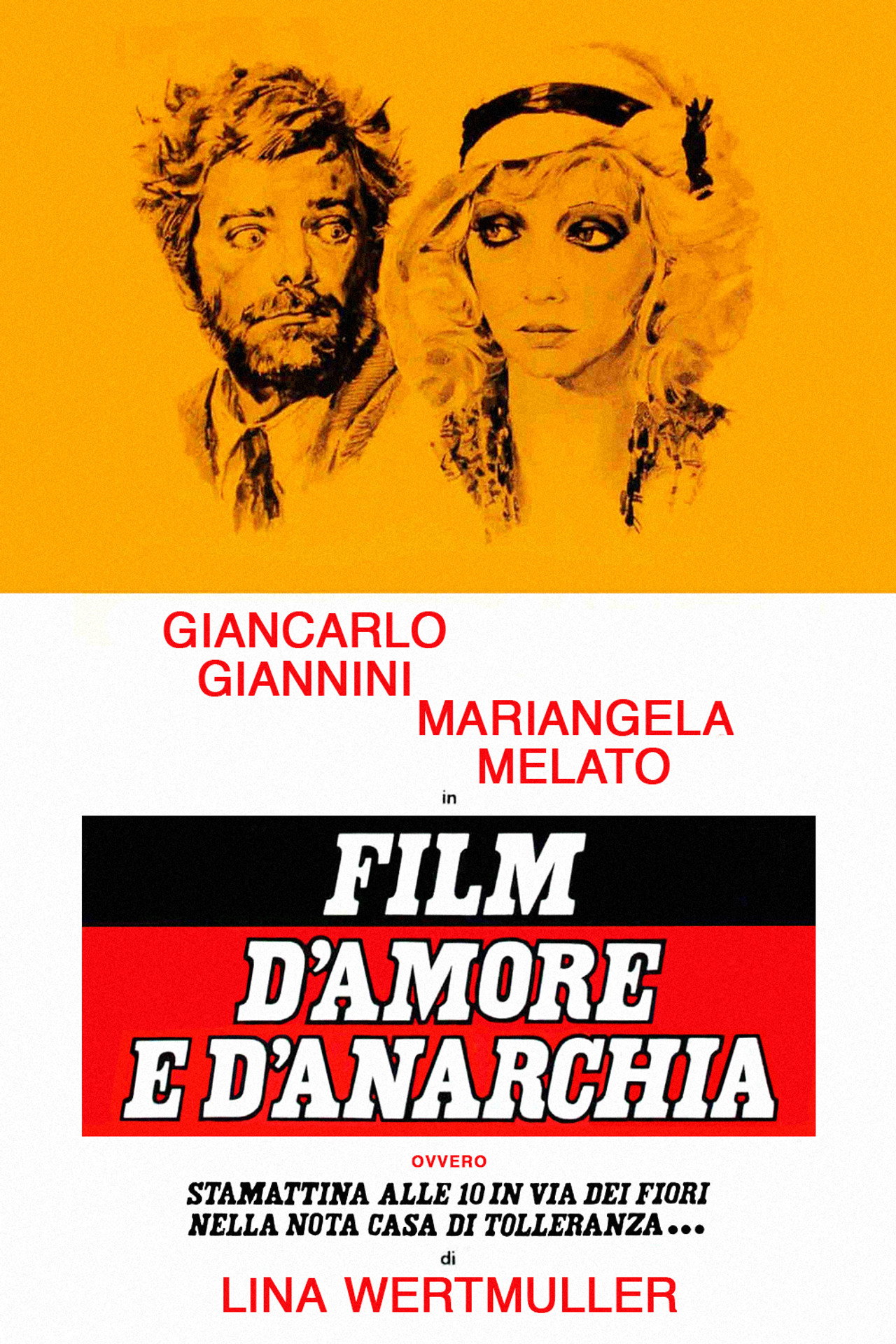 Film d'amore e d'anarchia, ovvero: Stamattina alle 10, in via dei Fiori, nella nota casa di tolleranza filmaffisch