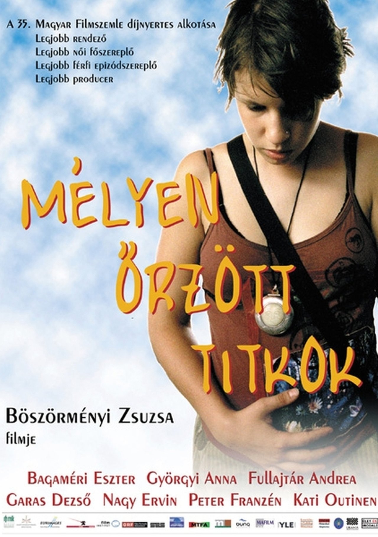 Mélyen őrzött titkok Mélyen őrzött titkok
