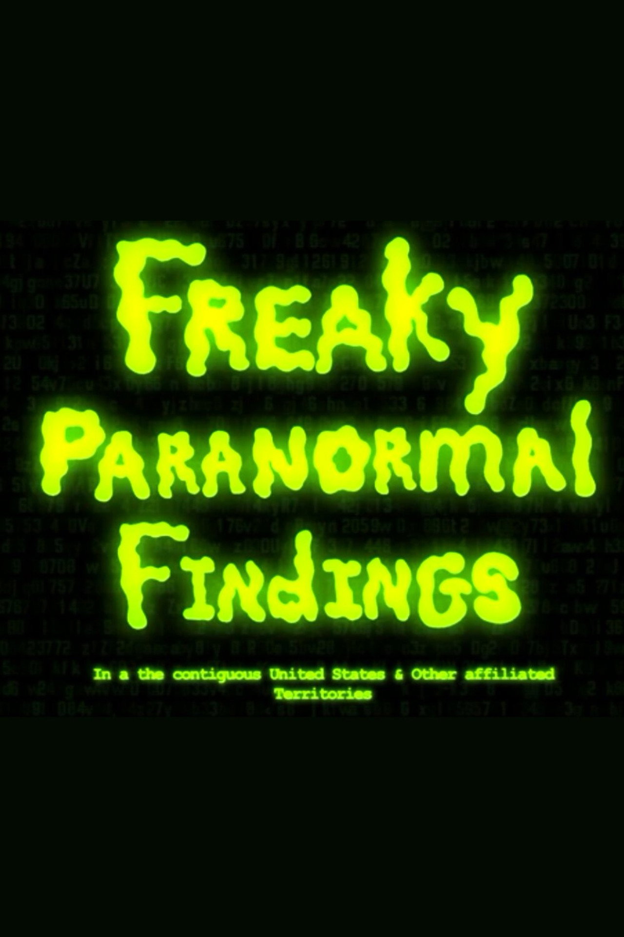 Freaky Paranormal Findings in the Contiguous United States and Other Affiliated Territories Backdrop