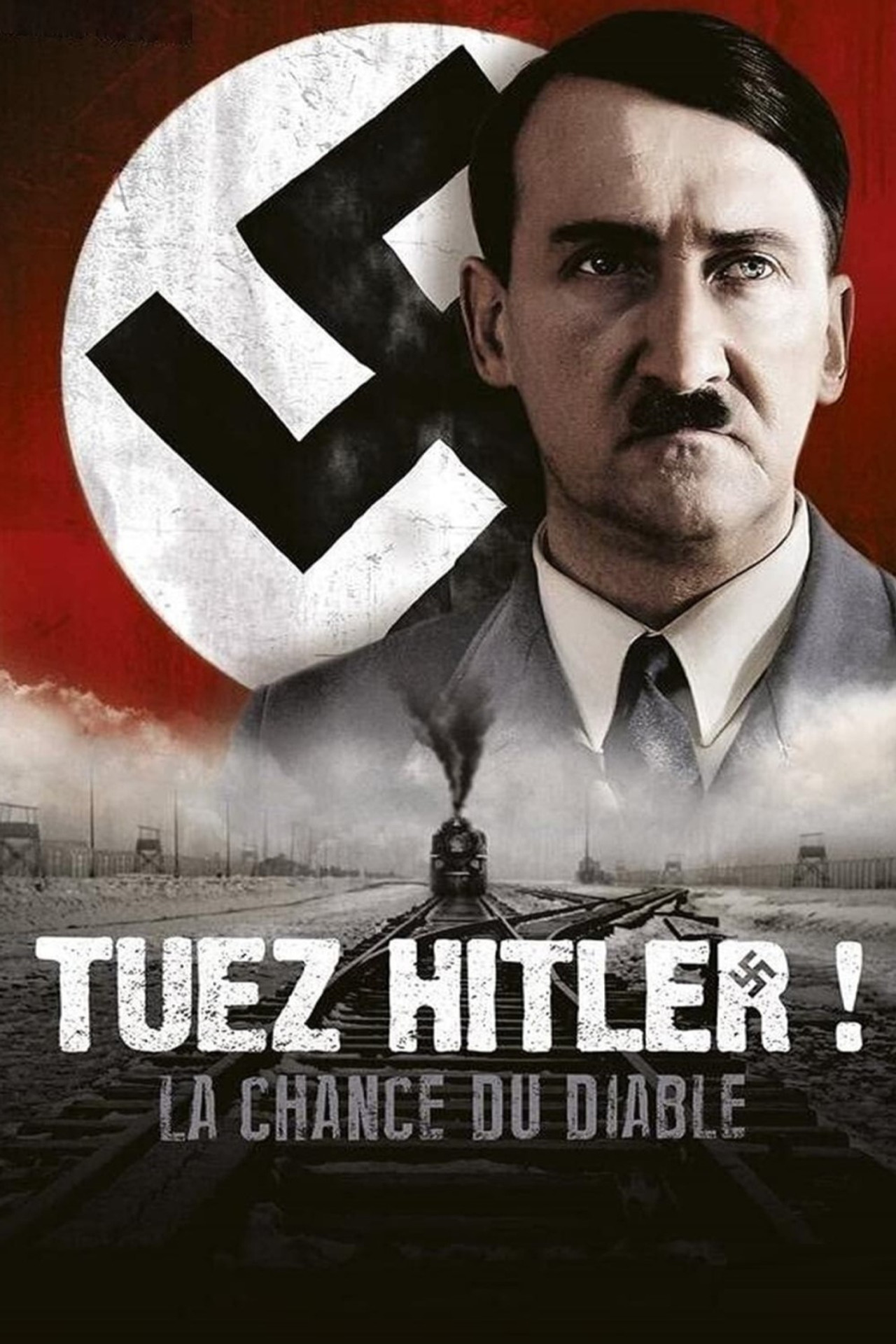 Tuez Hitler ! La Chance du diable filmaffisch