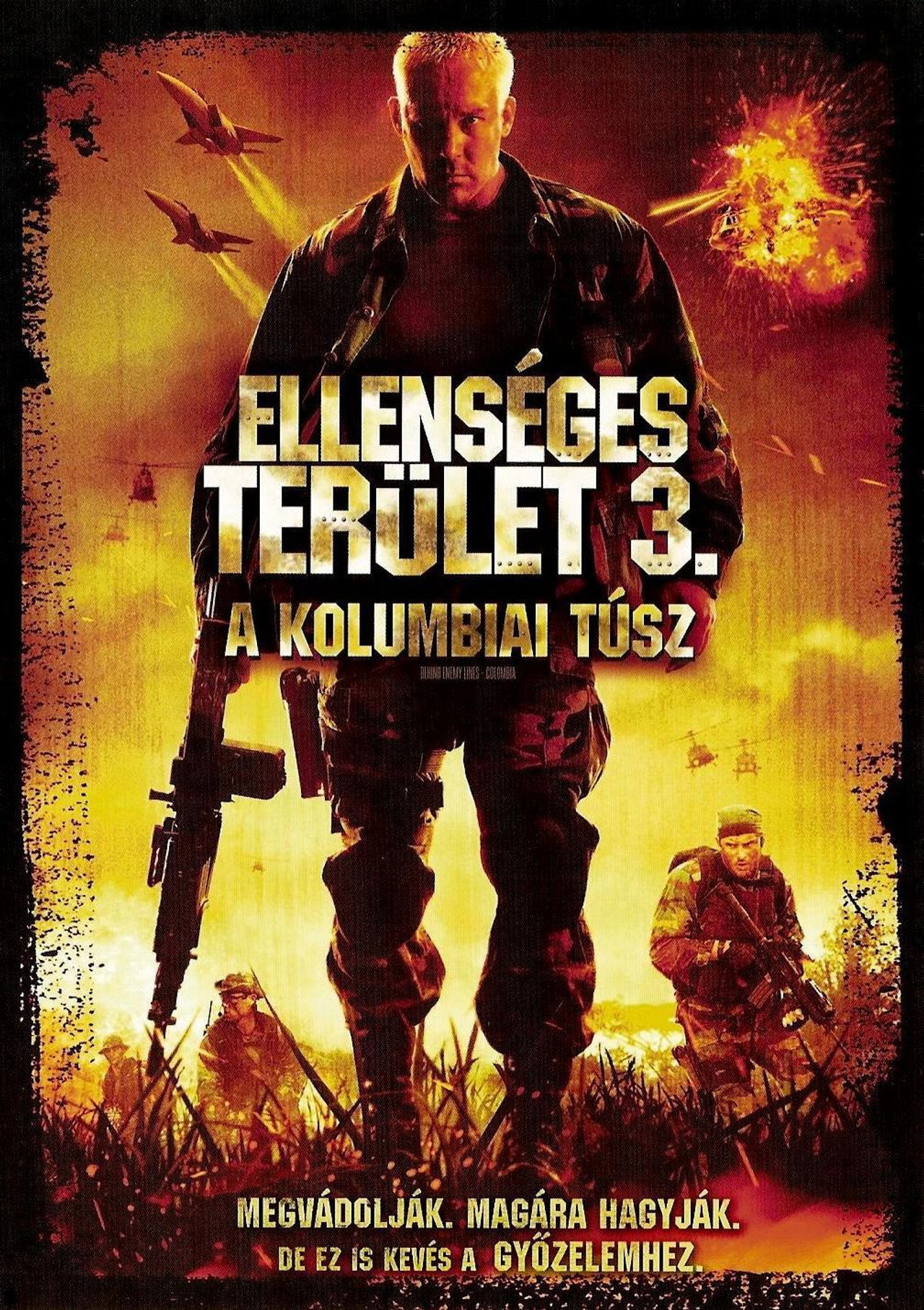 Ellenséges terület 3 - A kolumbiai túsz – plakát 6