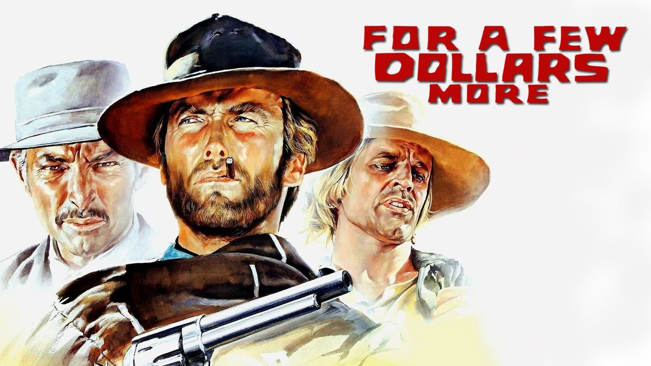 For a Few Dollars More (1965)