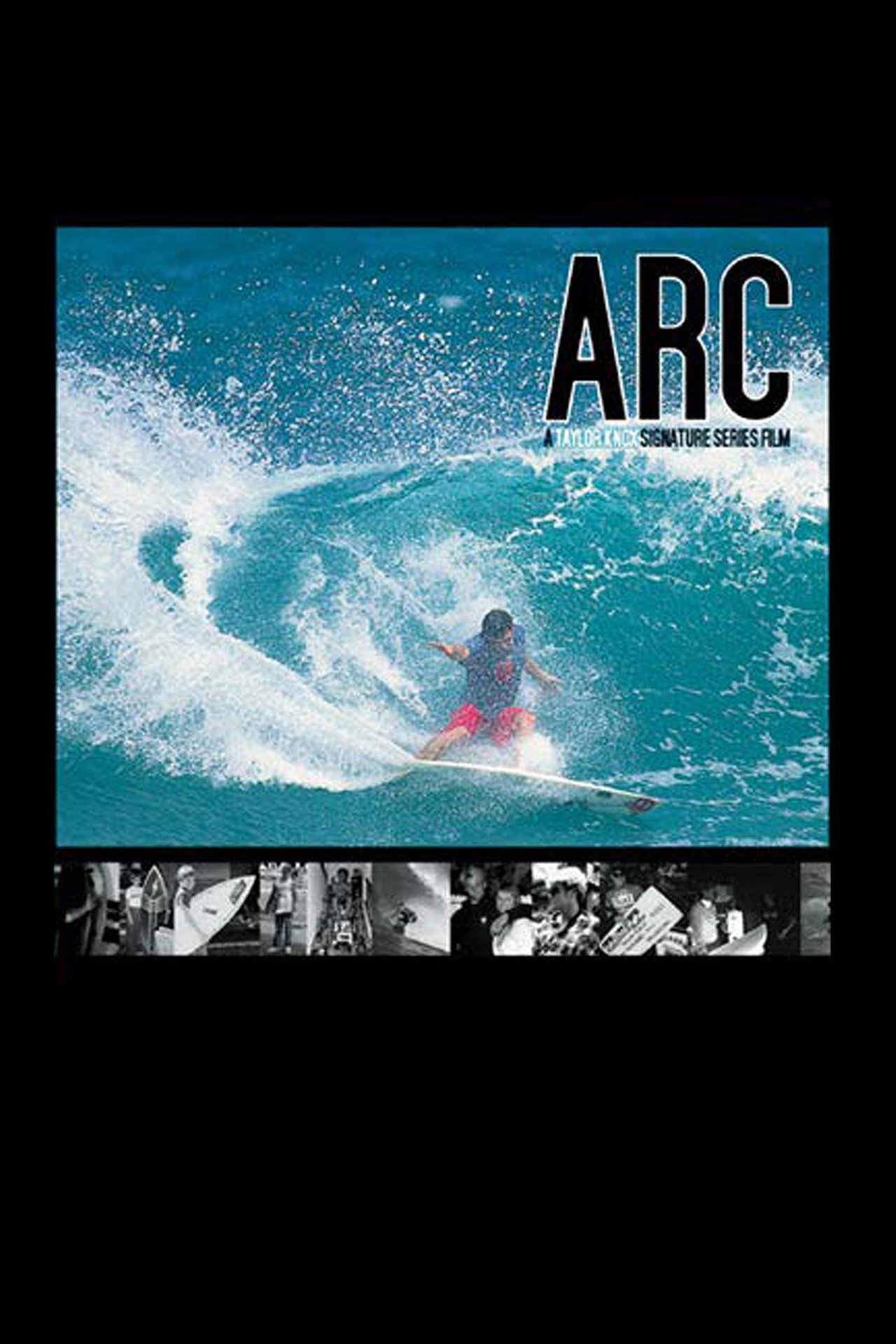 Arc: A Taylor Knox Signature Series Film filmaffisch