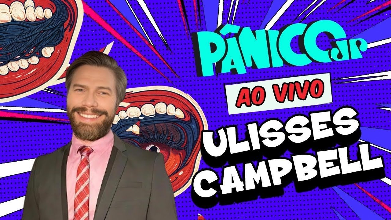 Pânico Jovem Pan - Season 11 Episode 141 : ULLISSES CAMPBELL | PÂNICO - 14/08/2025