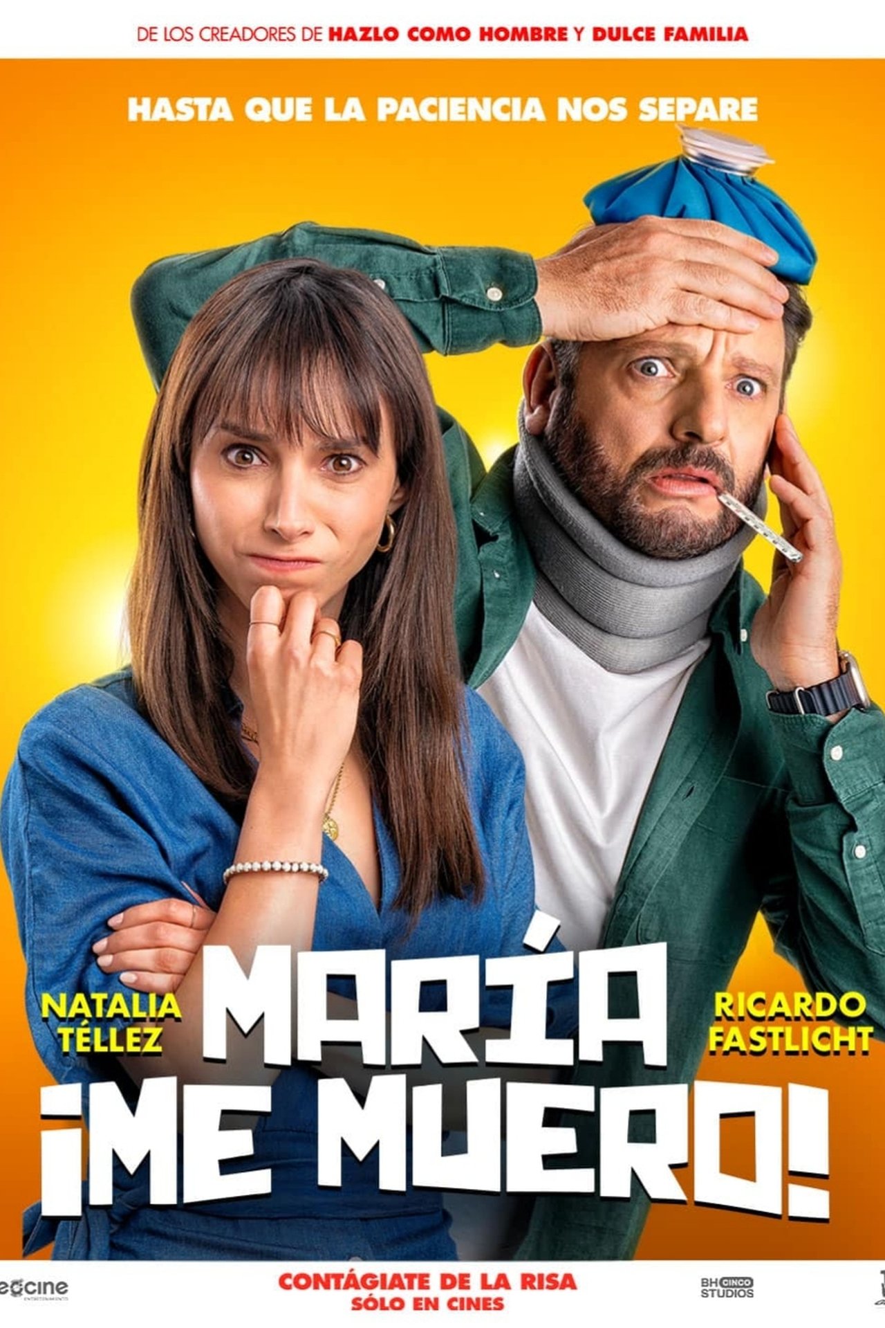 María, ¡Me muero! poster