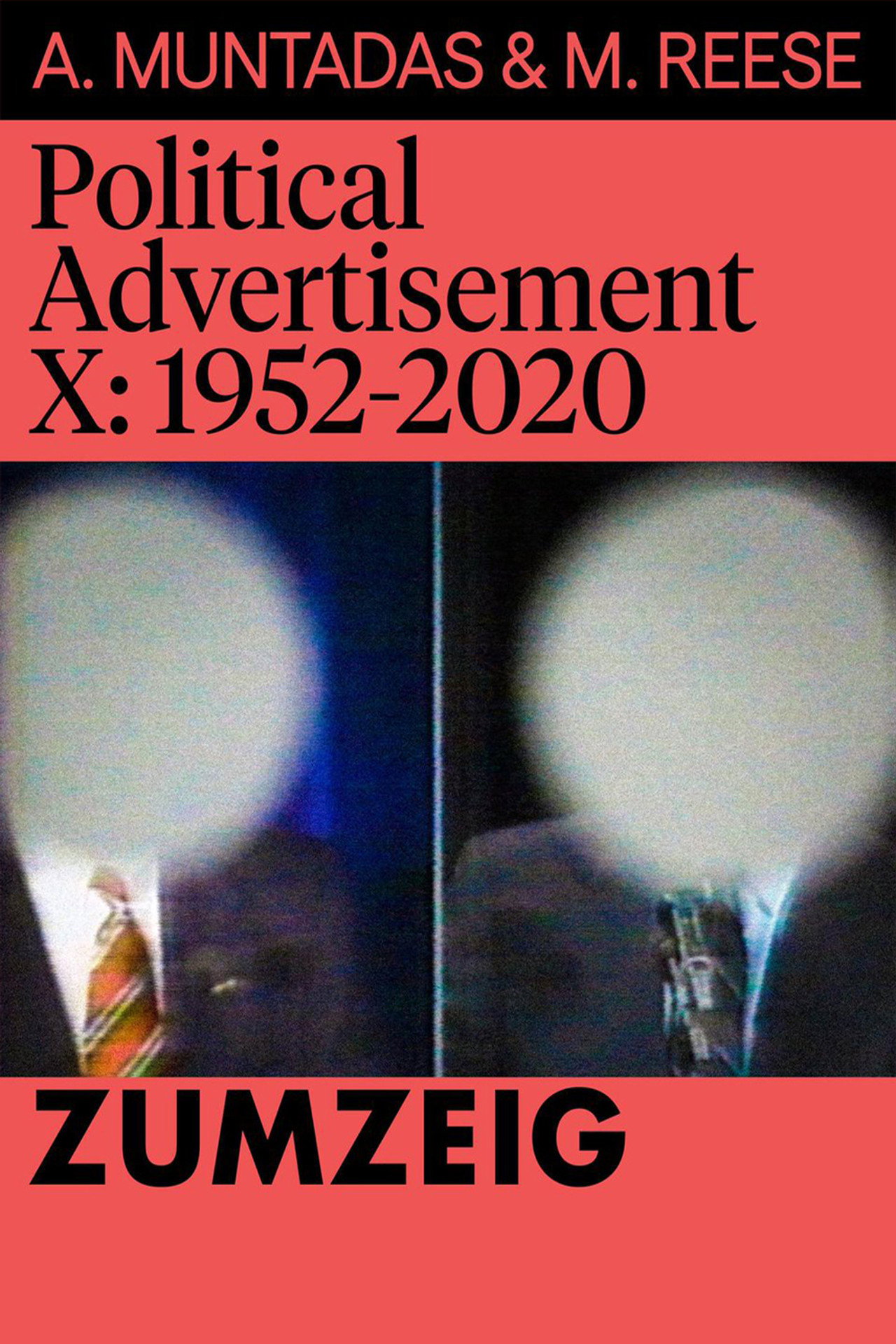 Political Advertisement X: 1952-2020 filmaffisch