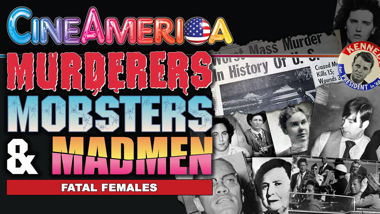 Murderers, Mobsters & Madmen Volume 1 backdrop