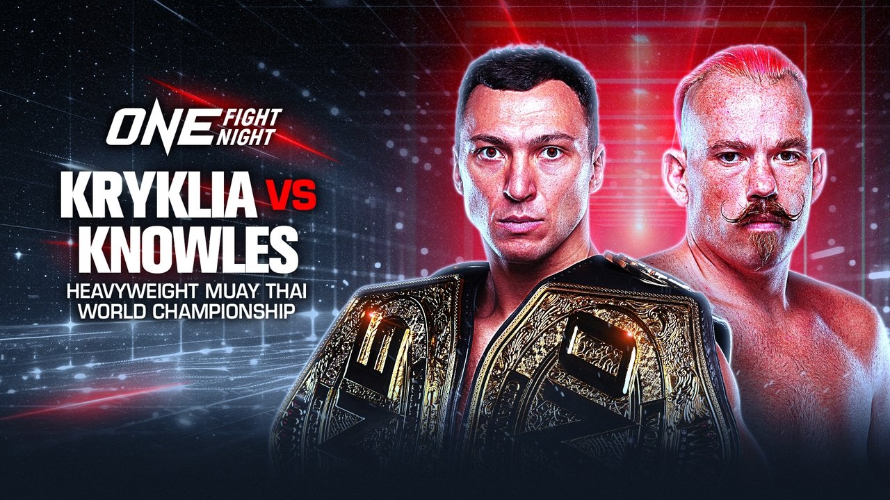 ONE Fight Night 30: Kryklia vs. Knowles