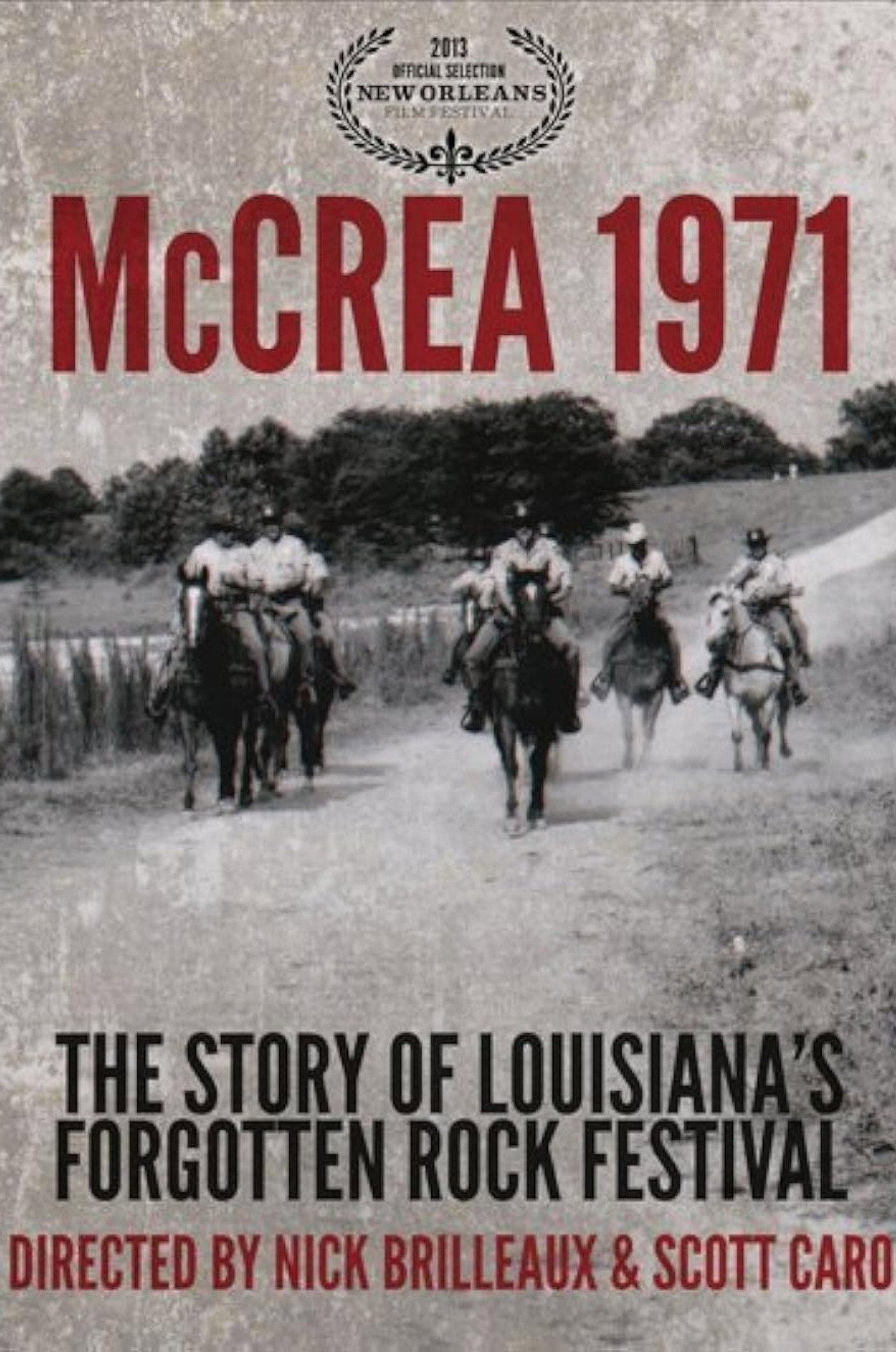 McCrea 1971: Louisiana's Forgotten Rock Festival Backdrop