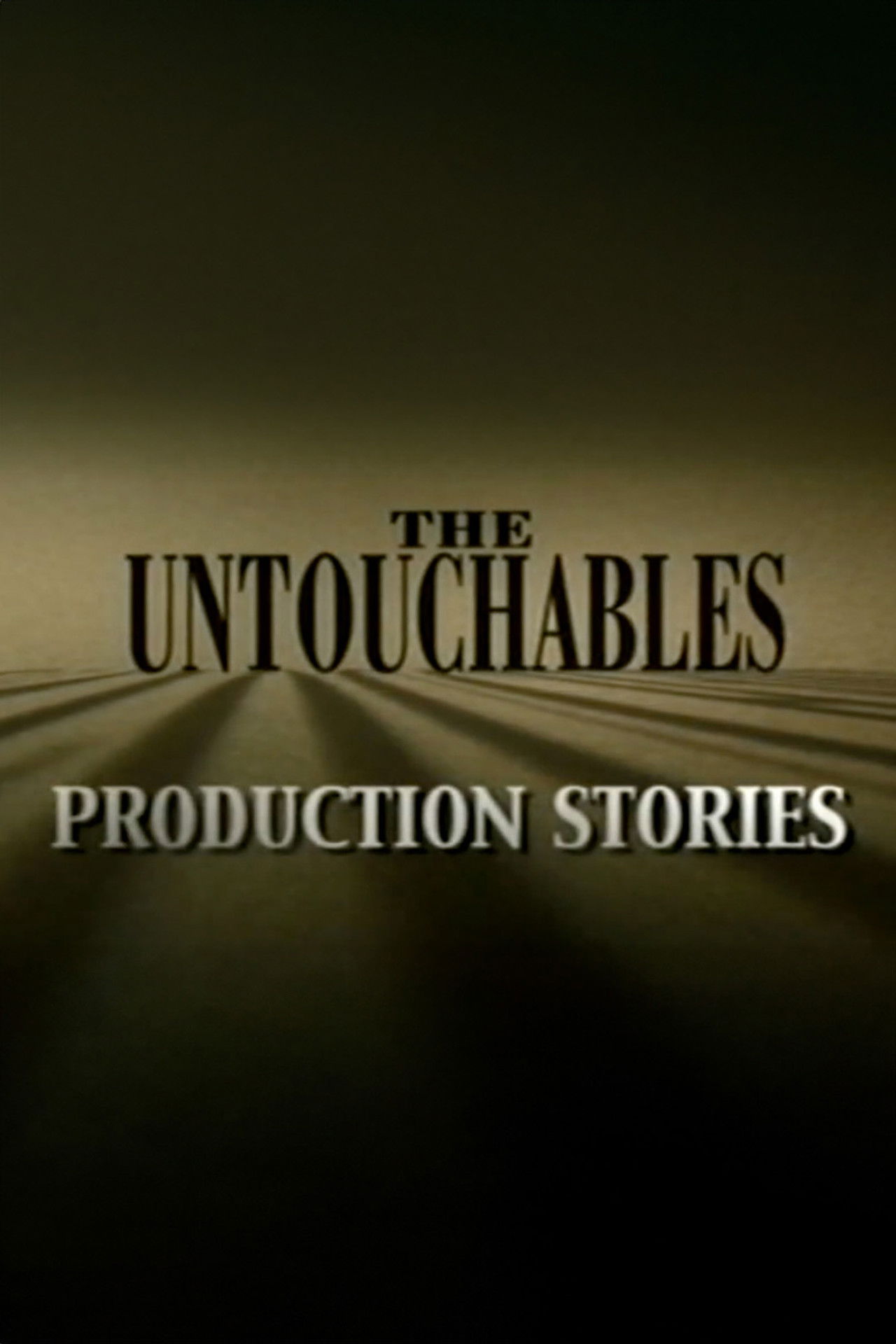 The Untouchables: Production Stories Backdrop