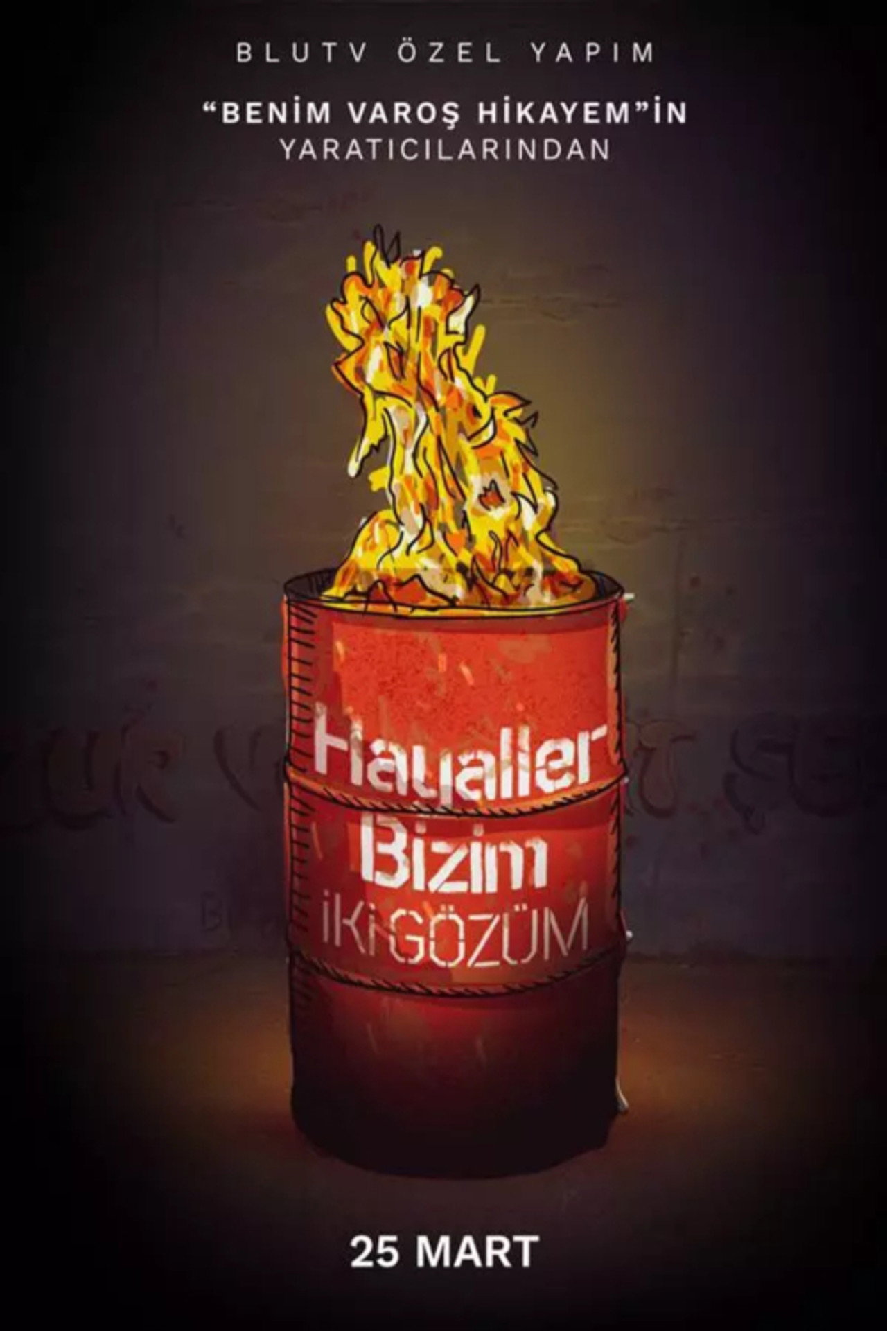 Hayaller Bizim İki Gözüm affisch