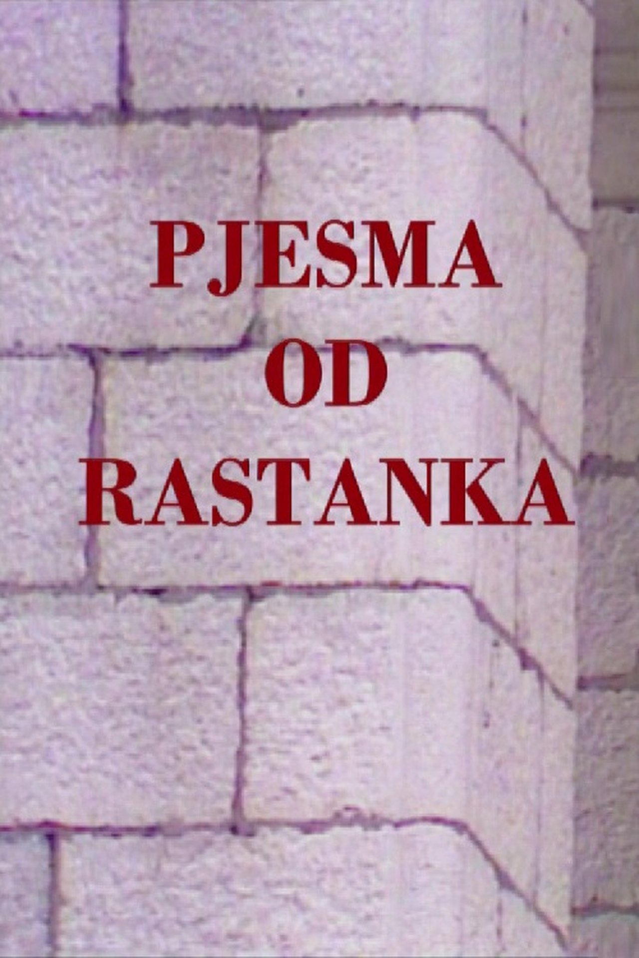 Pjesma od rastanka Pjesma od rastanka