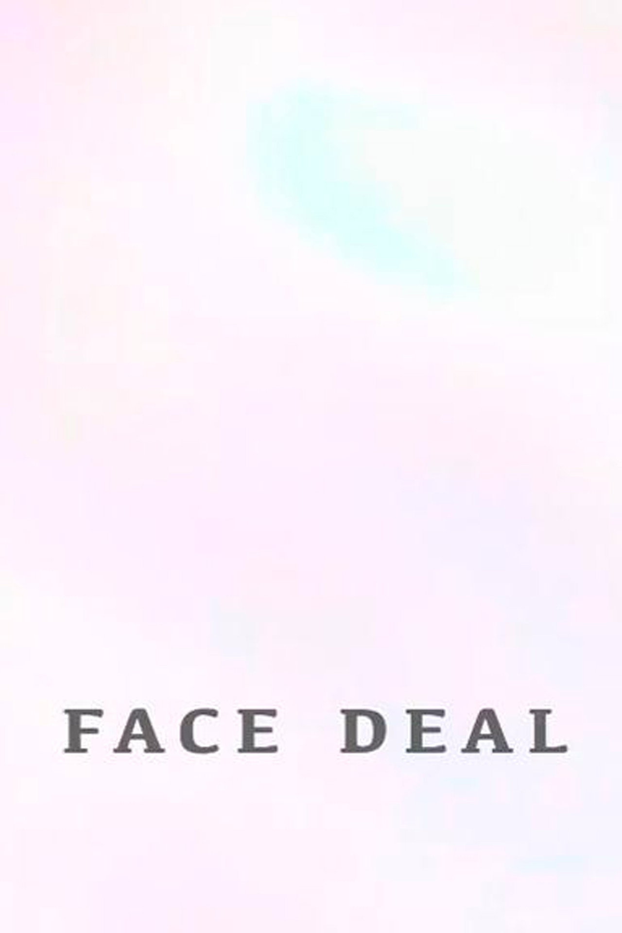 Face Deal filmaffisch