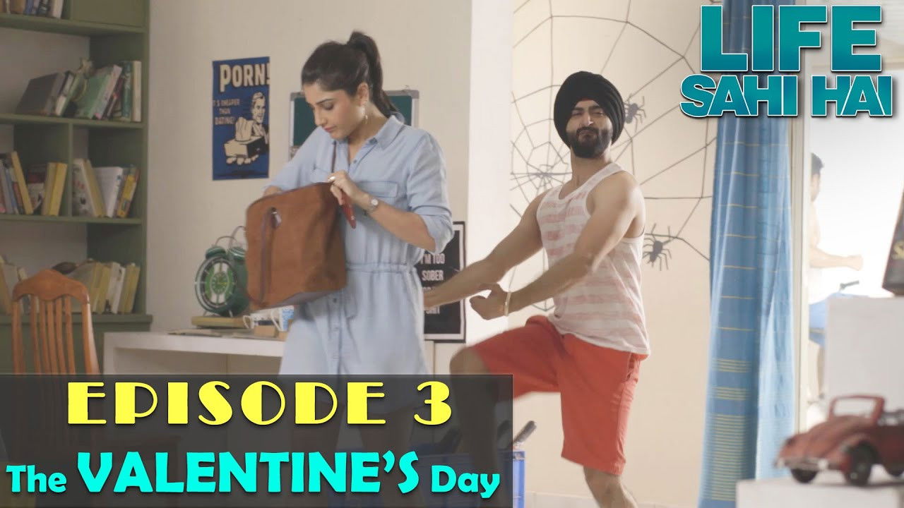 Life Sahi Hai — Épisode 3