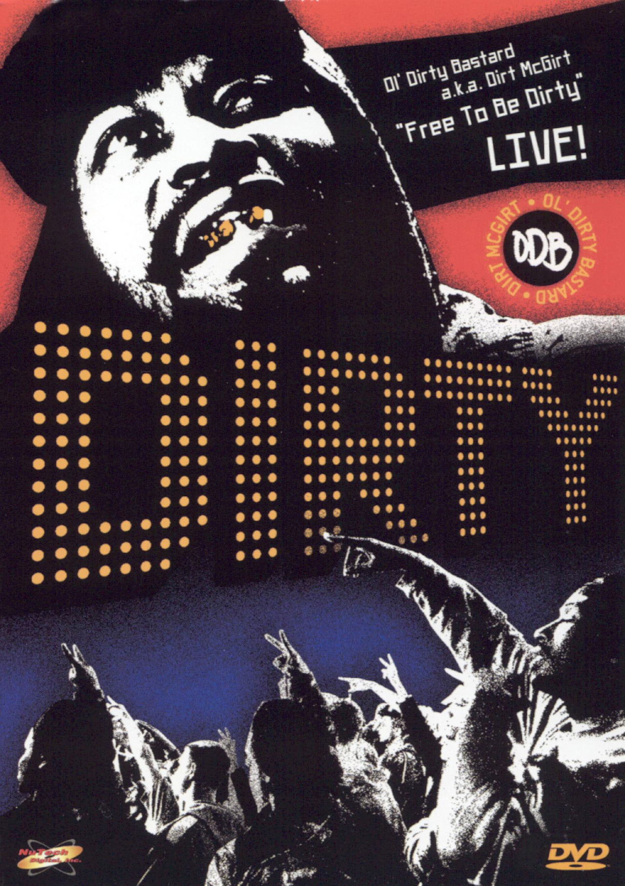 Free to Be Dirty: Live! Backdrop