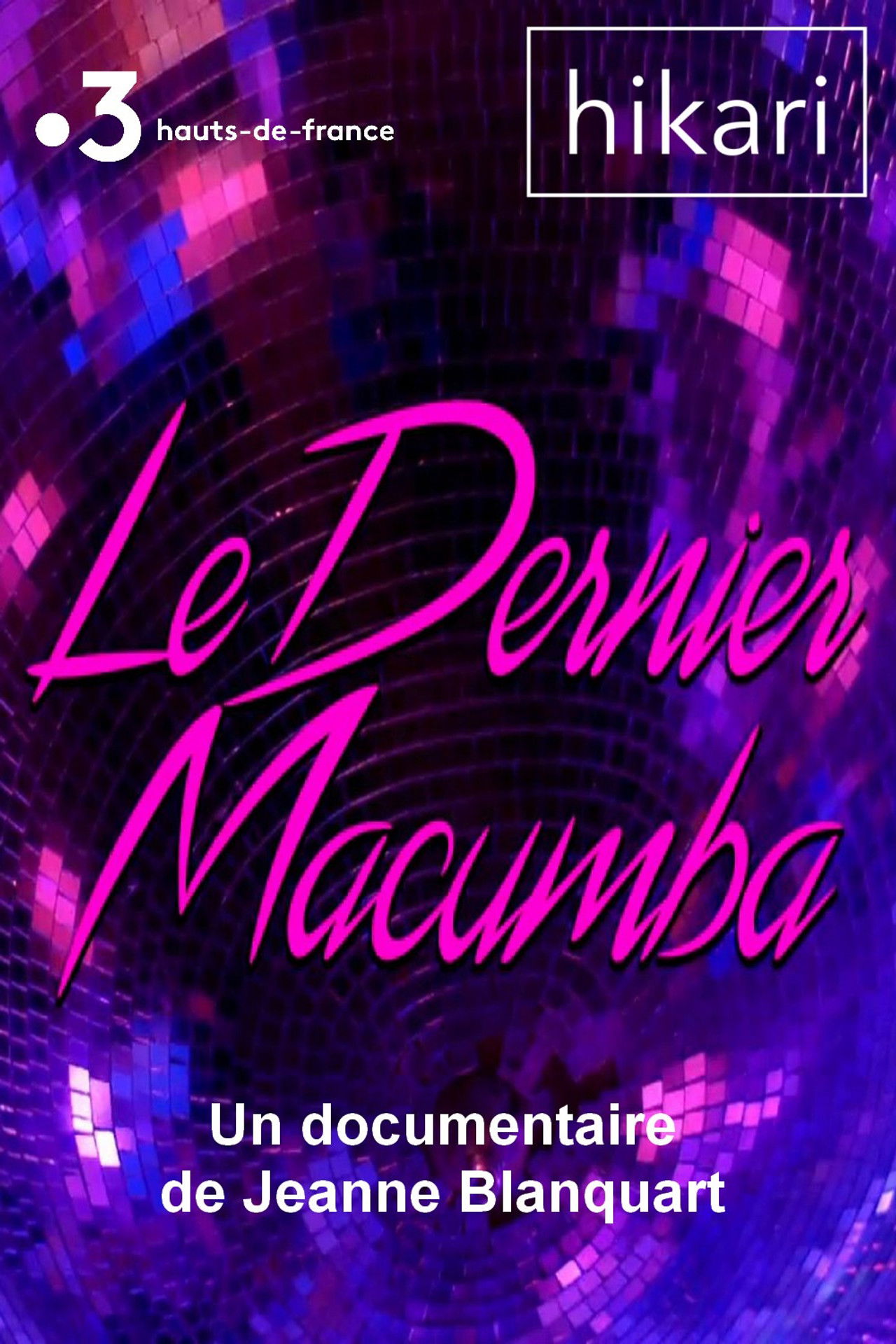 Le dernier Macumba poster