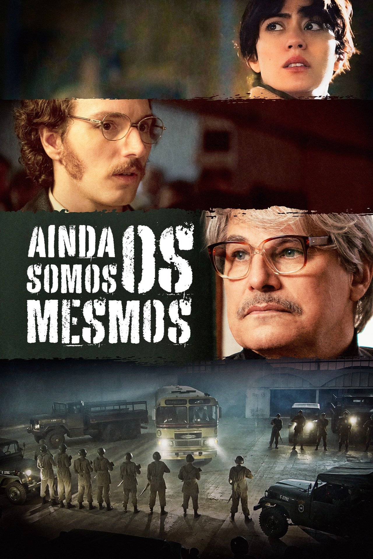 Ainda Somos os Mesmos poster