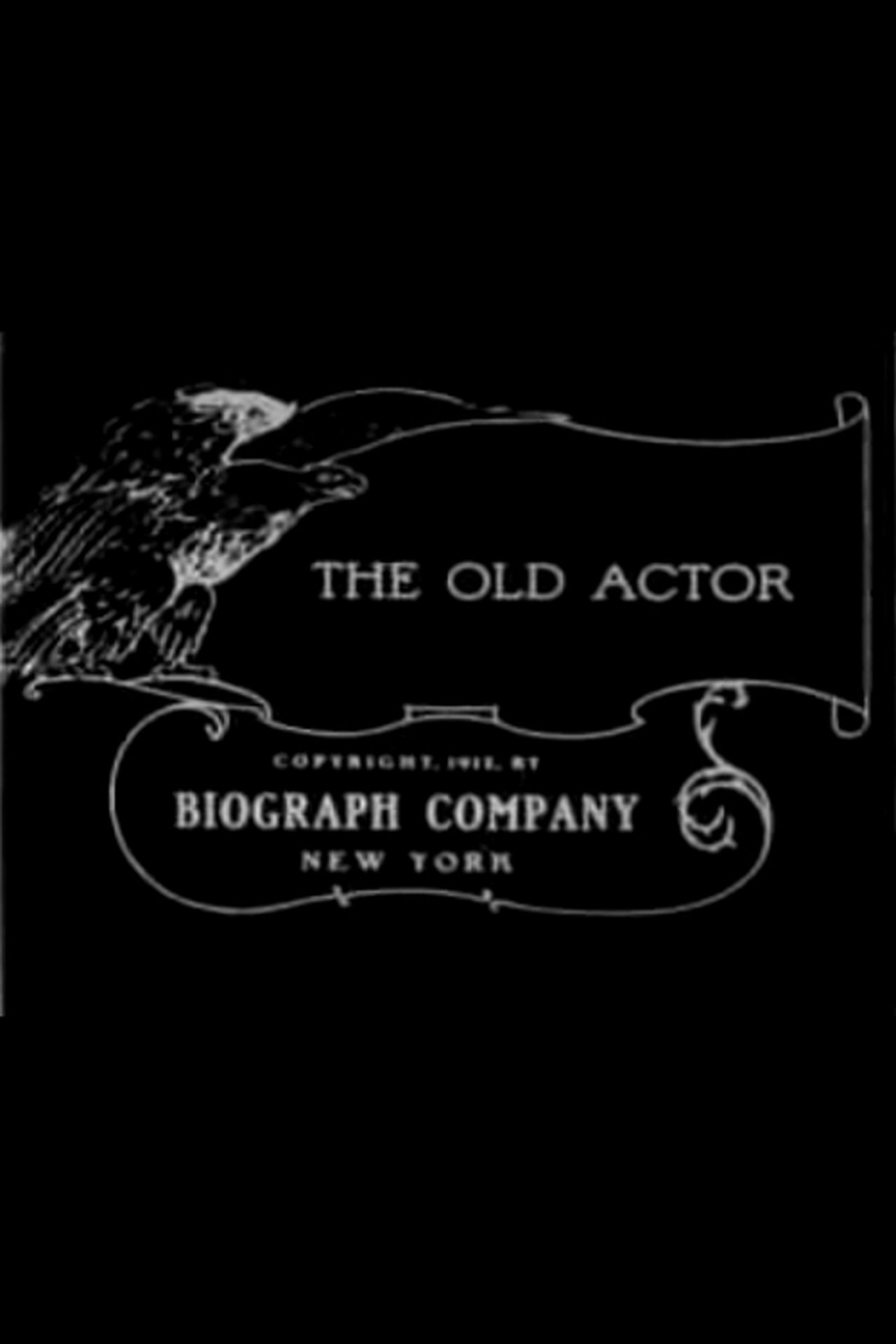 The Old Actor The Old Actor