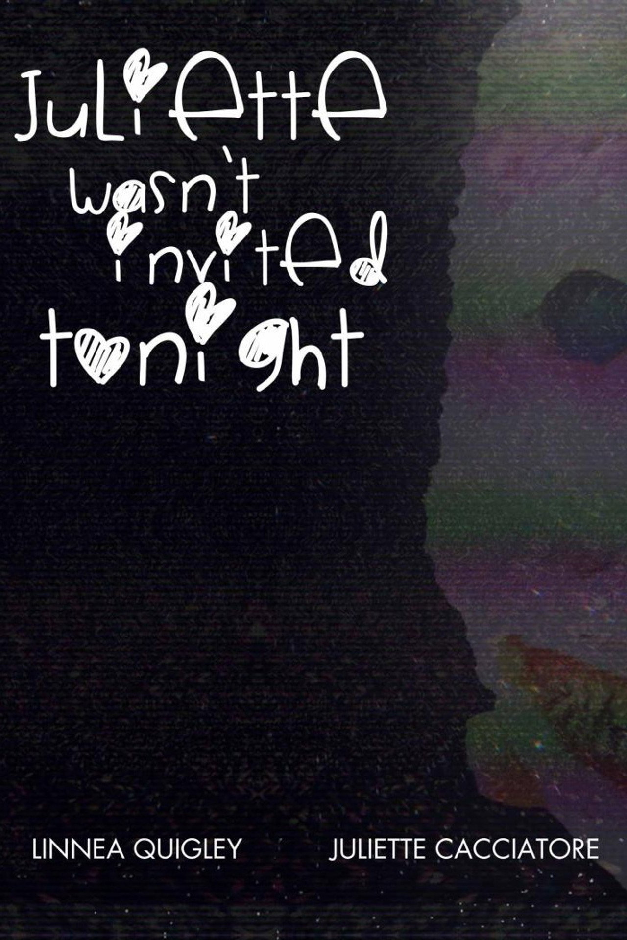 Juliette Wasn't Invited Tonight Backdrop