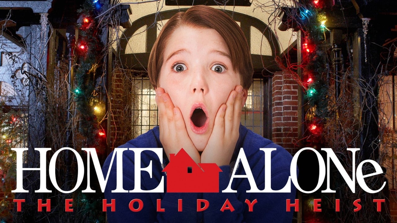 Home Alone: The Holiday Heist (2012)