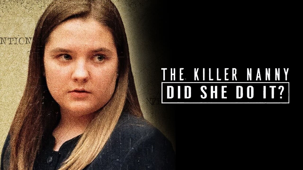 The Killer Nanny: Did She Do It? background