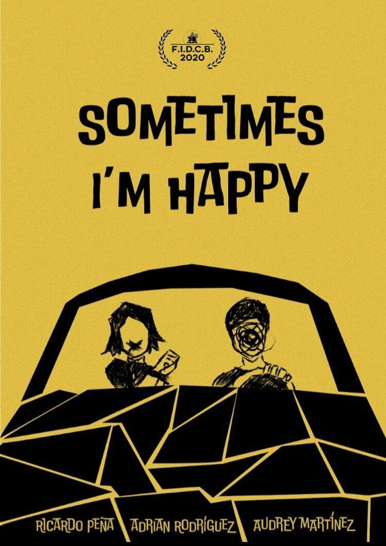 Sometimes I'm Happy poster