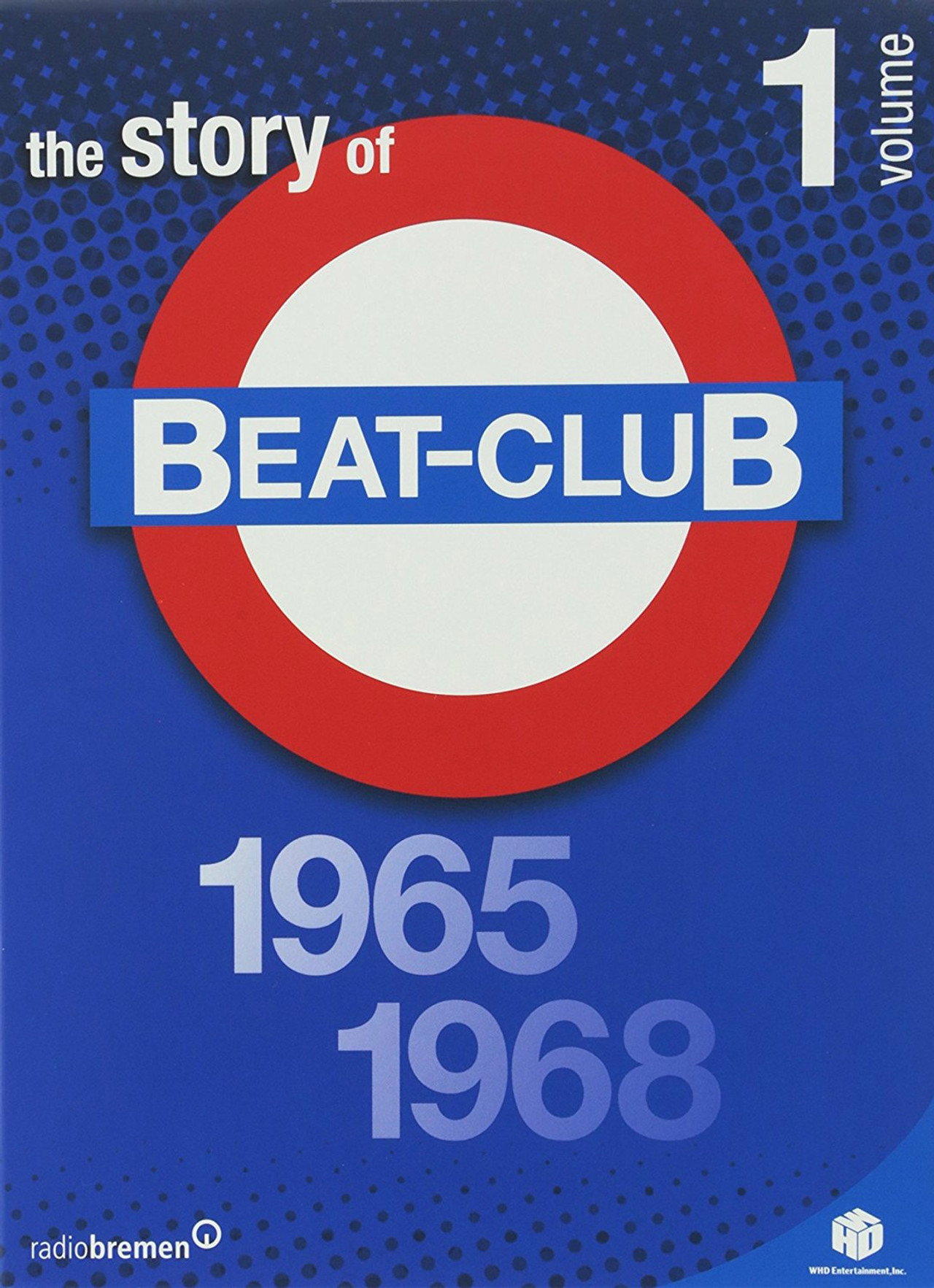 The Story of Beat-Club: Vol. 1 1965-1968 filmaffisch