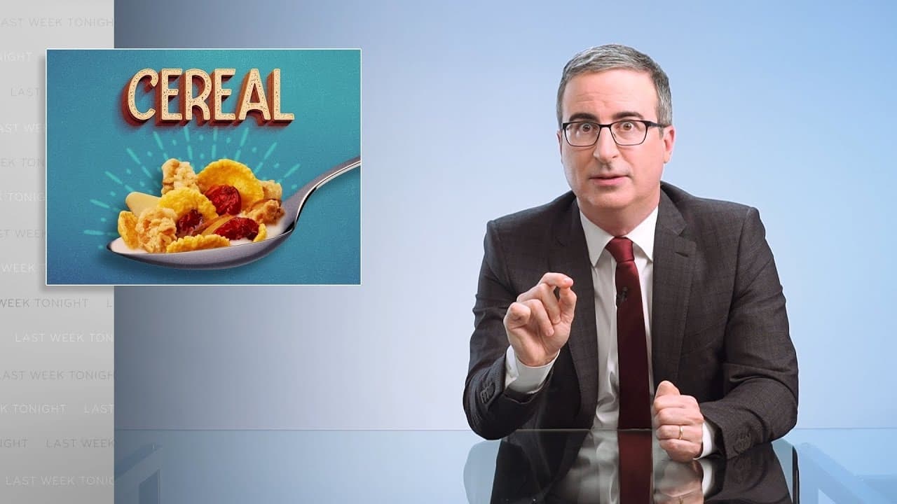 Last Week Tonight with John Oliver - Season 0 Episode 50 : Cereal