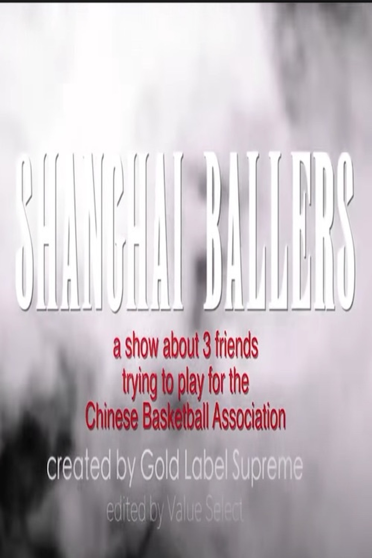 Shanghai Ballers filmaffisch
