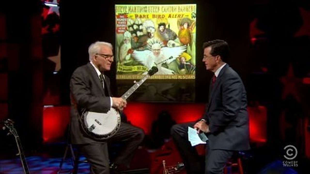 The Colbert Report - Season 7 Episode 37 : Steve Martin and the Steep Canyon Rangers