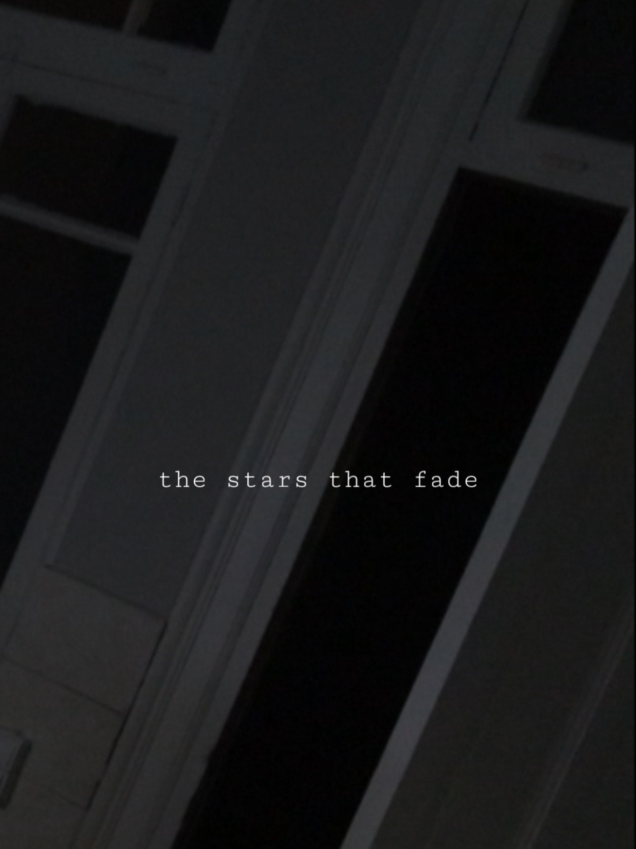 The Stars That Fade poster