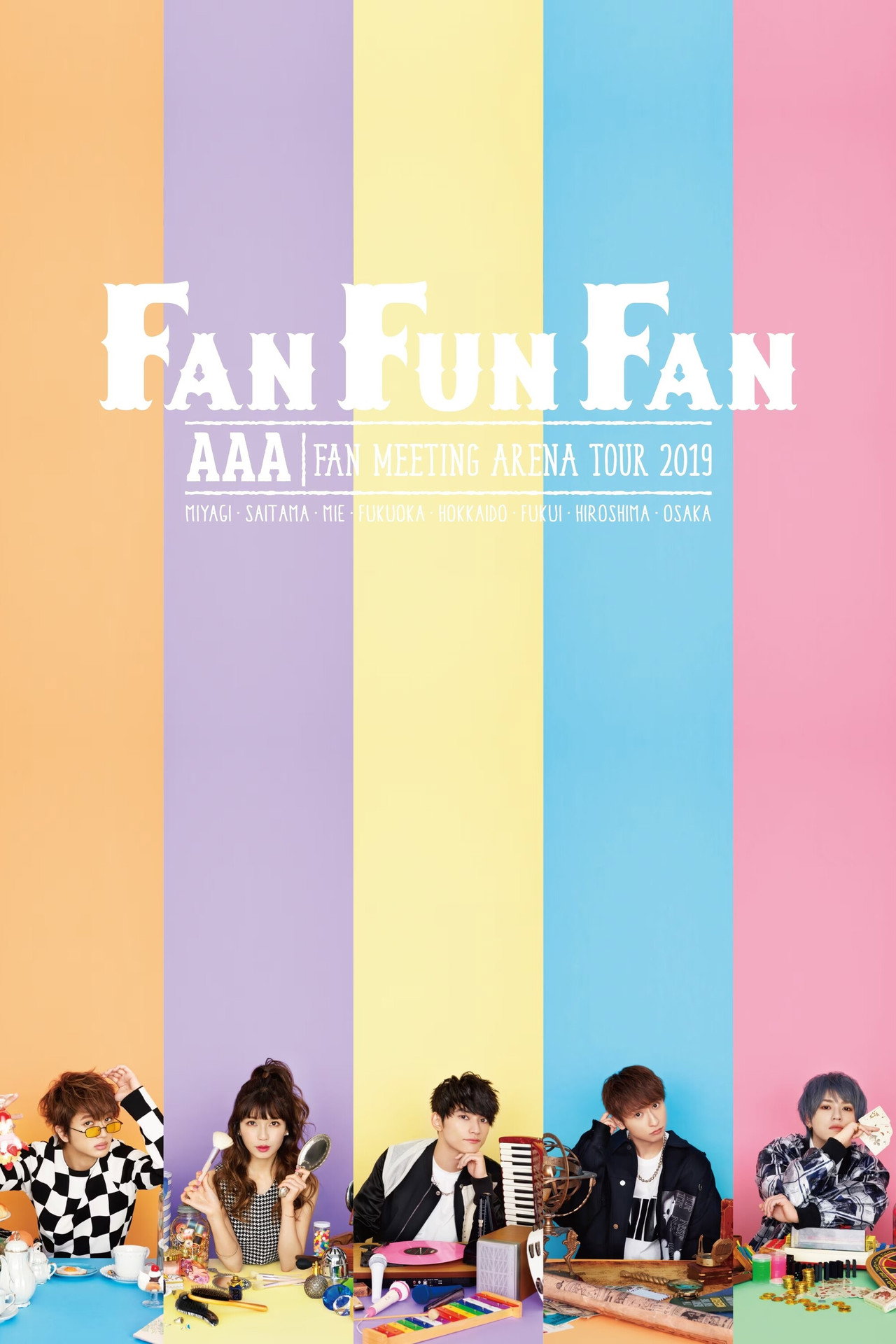 AAA FAN MEETING ARENA TOUR 2019 ~FAN FUN FAN~