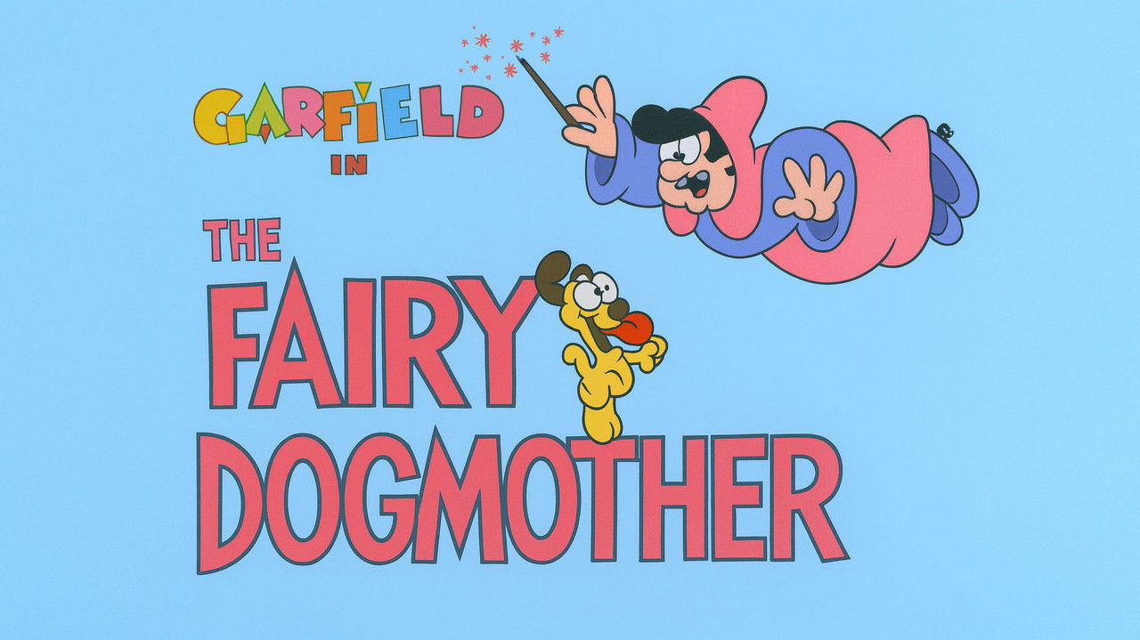 Garfield and Friends - Season 7 Episode 21 : The Fairy Dogmother