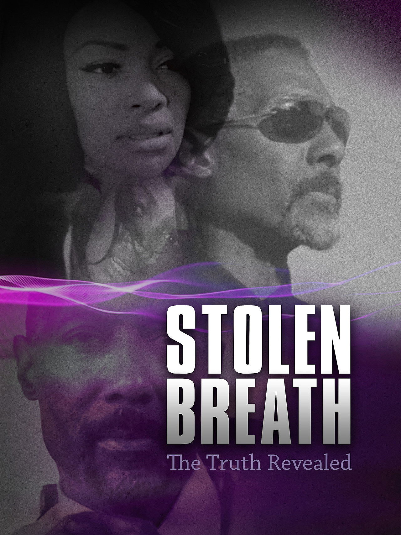 Stolen Breath: The Truth Revealed Backdrop