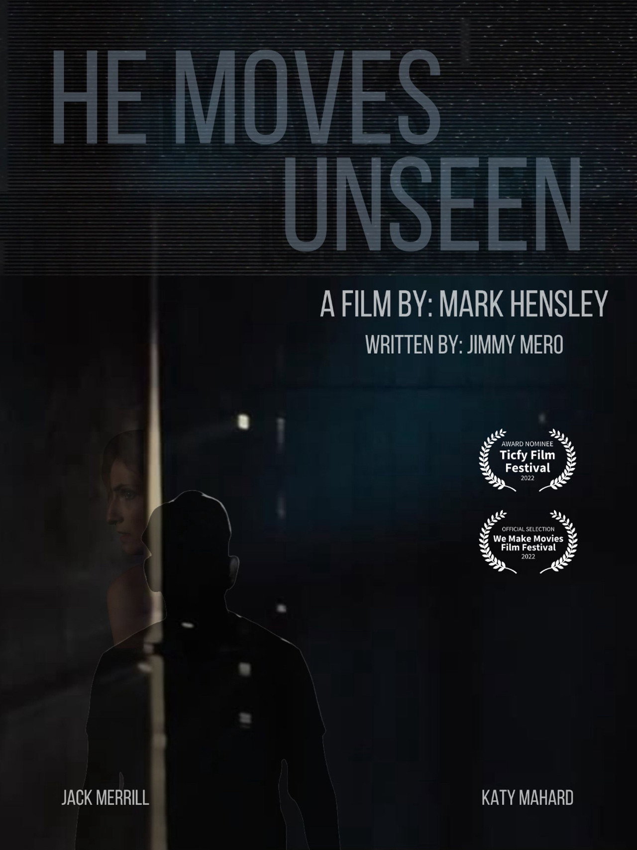 He Moves Unseen