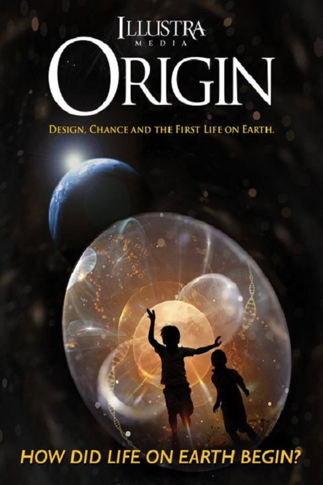 Origin: Design, Chance and the First Life on Earth filmaffisch