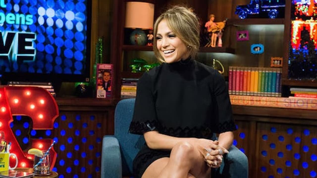 Watch What Happens Live with Andy Cohen - Season 11 Episode 101 : Jennifer Lopez