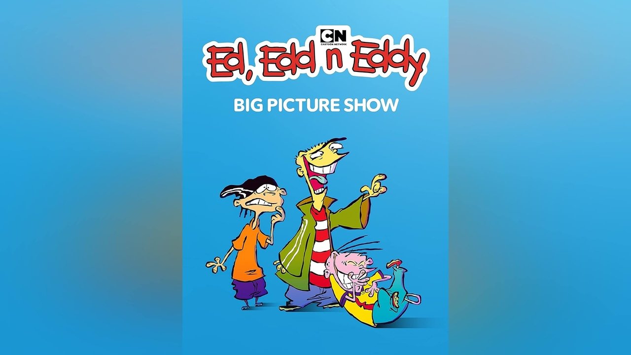 Artwork for Ed, Edd n Eddy's Big Picture Show