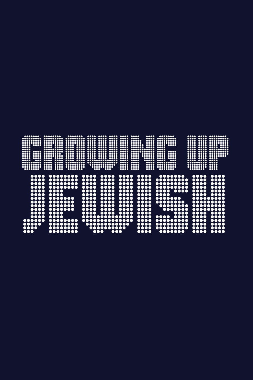 Growing Up Jewish poster