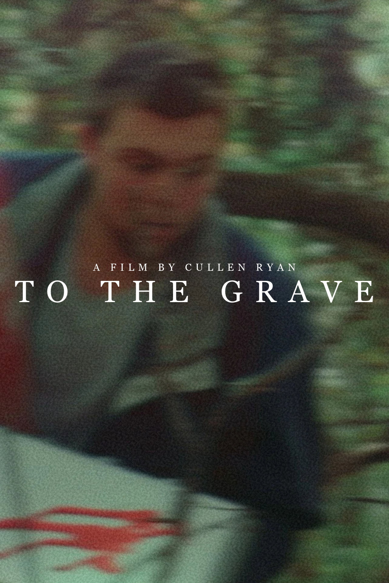 To The Grave poster