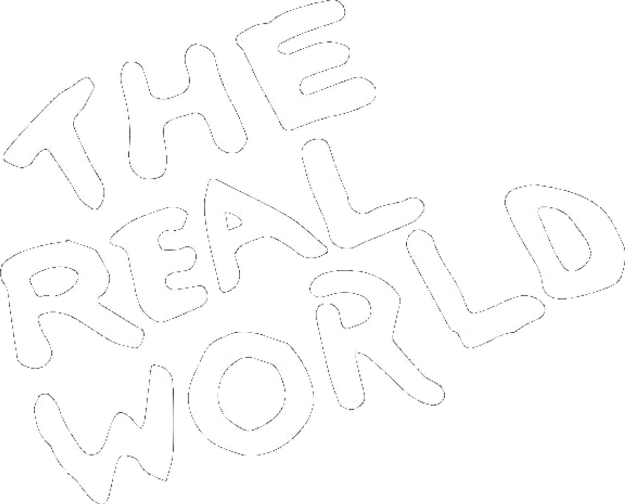 The Real World