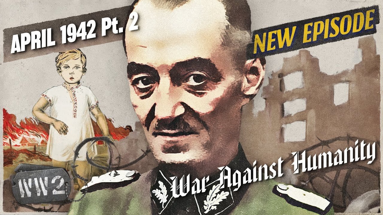 The Horrors of Partisan Warfare - April 1942, Pt. 2
