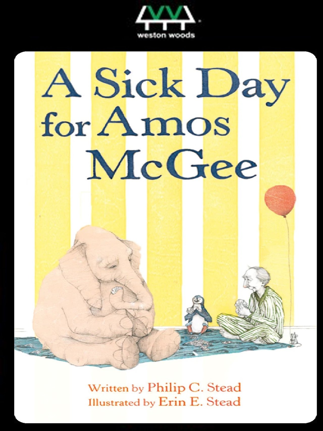 A Sick Day for Amos McGee A Sick Day for Amos McGee