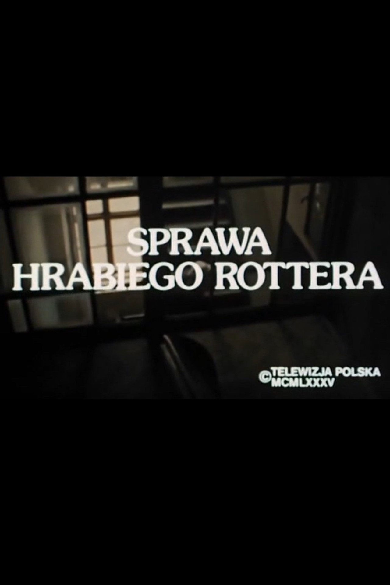 Sprawa hrabiego Rottera Sprawa hrabiego Rottera