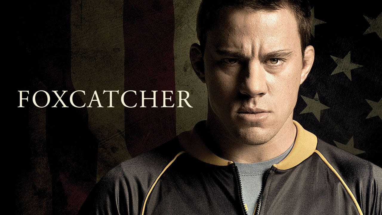 Foxcatcher (2014)