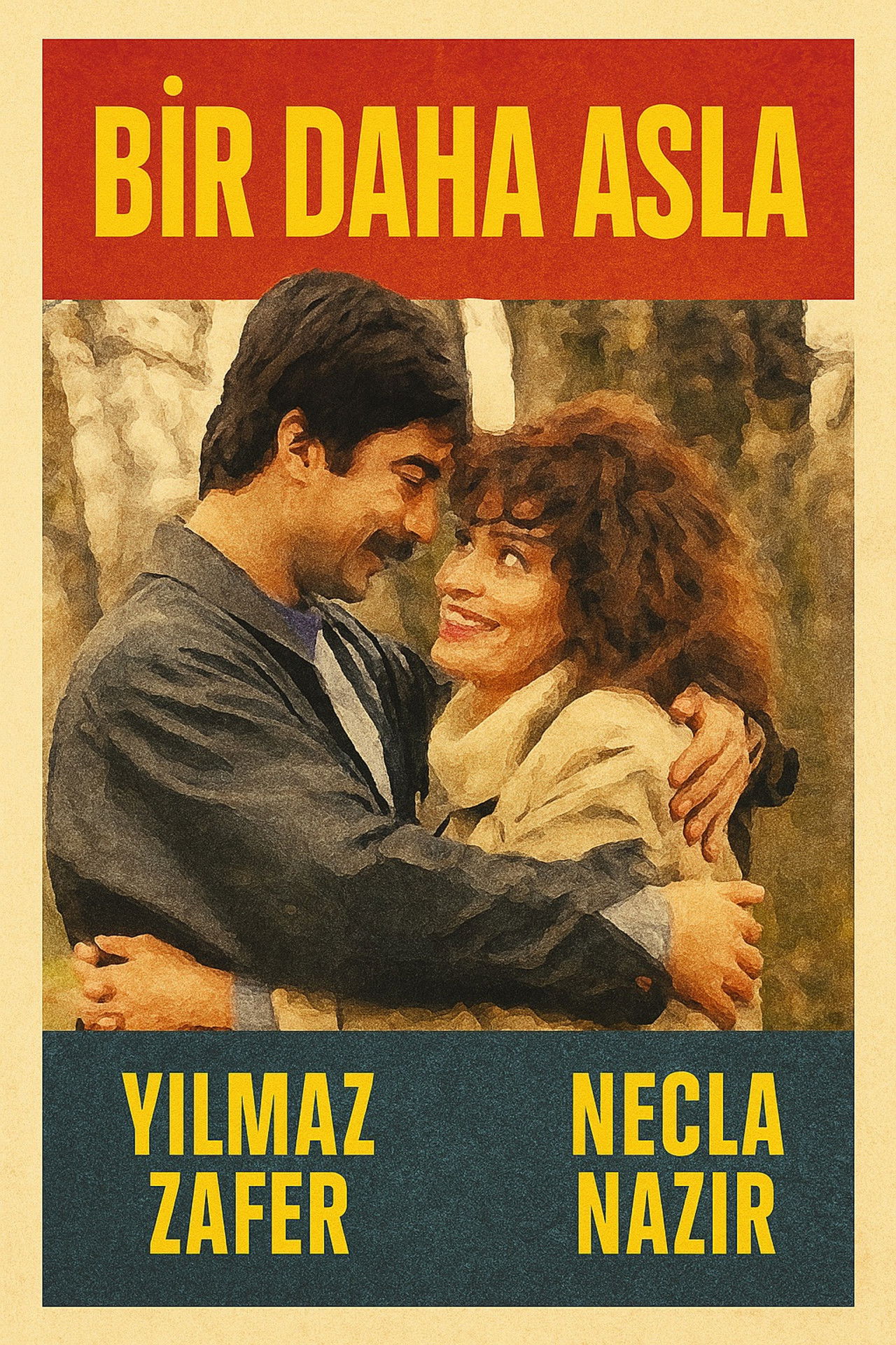 Bir Daha Asla Backdrop